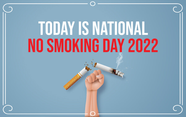 Today is National No Smoking Day 2022!