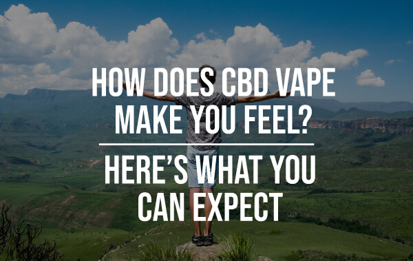 How does CBD make you feel?