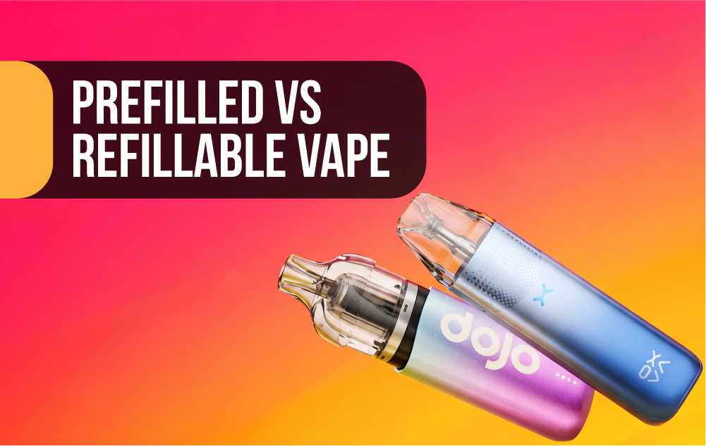 Prefilled vs Refillable Vape Pod: Which Should You Choose