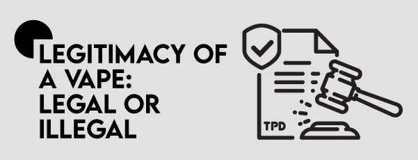 Legitimacy of a vape: legal or illegal image