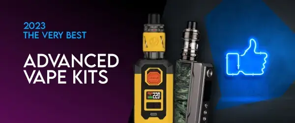 best vape & cbd products header image saying advanced vape kits
