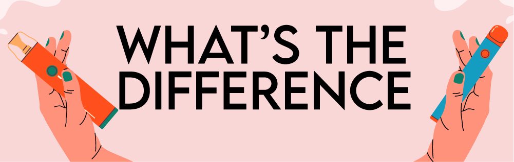 Vaping-What's the difference