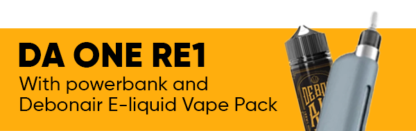 DA ONE RE1 with powerbank and Debonair E-Liquid vape pack