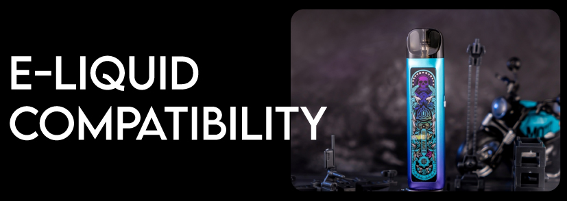 Ursa_Nano_2_E-liquid_Compatibility