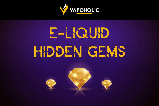 e liquid hidden gems blog