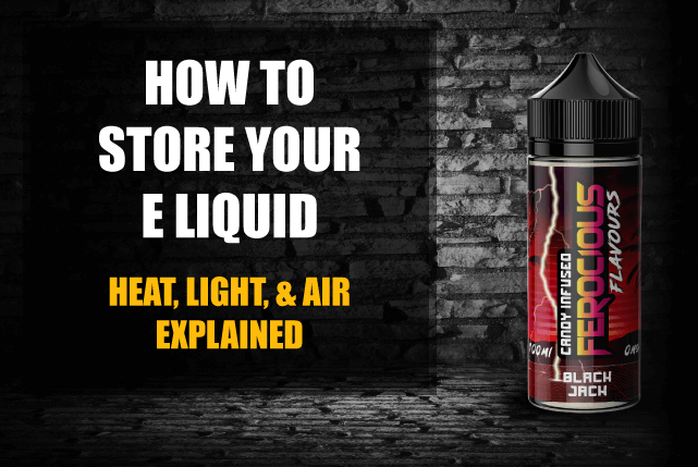 how to store e liquid