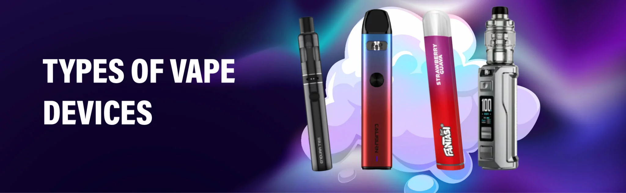 best vape for heavy smoker -- types of devices