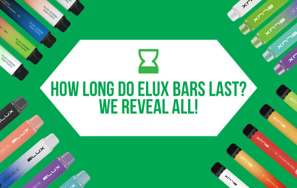 how long do elux bars last