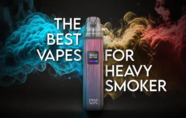 the best vape for a heavy smoker graphic