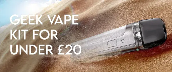 Geekvape vape kit for under £20 graphic