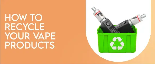 how to recycle your vape products graphic
