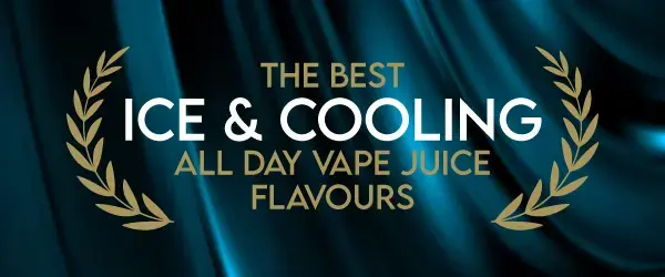 The Best Ice & Cooling All Day Vape Juice Flavours graphic