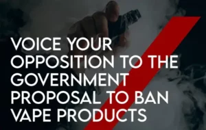 Help Save Vaping! Vote In The Government Proposal Vape Ban graphic