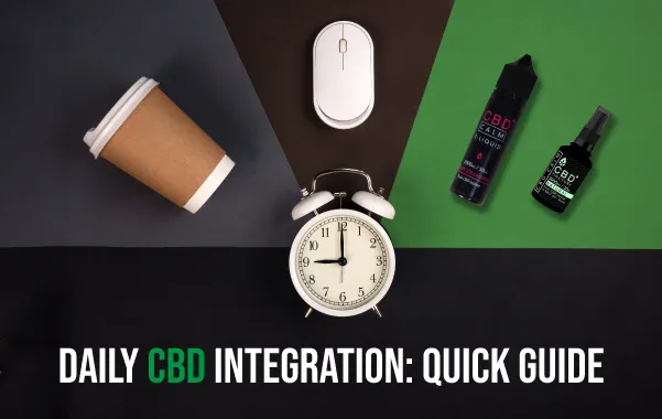 How to add CBD into your daily routine image showing daily routine items