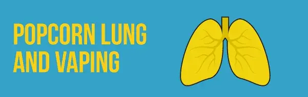 Does Vaping Cause Popcorn Lung? misconception header